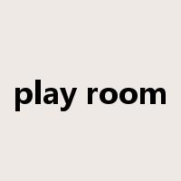 play room是什么意思
