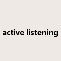 active listening是什么意思