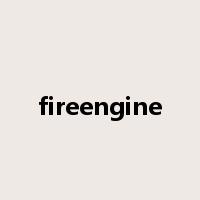 fireengine是什么意思