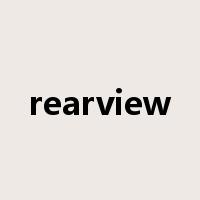 rearview是什么意思