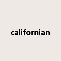 californian是什么意思