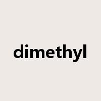 dimethyl是什么意思