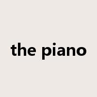 the piano是什么意思