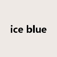 ice blue是什么意思