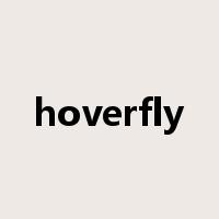 hoverfly是什么意思