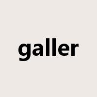 galler是什么意思