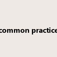 common practice是什么意思