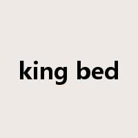 king bed是什么意思