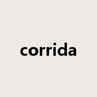 corrida是什么意思
