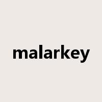 malarkey是什么意思