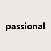 passional是什么意思
