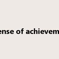 a sense of achievement是什么意思