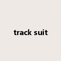 track suit是什么意思