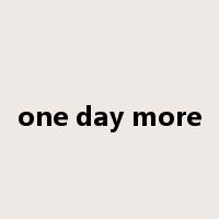 one day more是什么意思