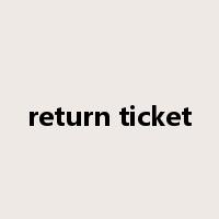 return ticket是什么意思