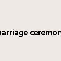 marriage ceremony是什么意思