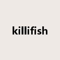 killifish是什么意思