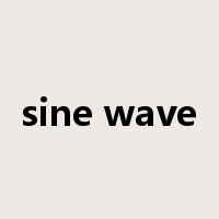 sine wave是什么意思