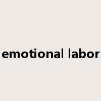 emotional labor是什么意思