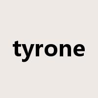 tyrone是什么意思