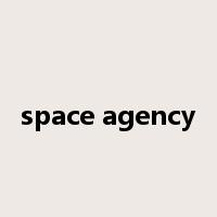 space agency是什么意思