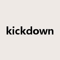 kickdown是什么意思