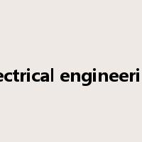 electrical engineering是什么意思