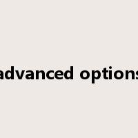 advanced options是什么意思