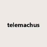 telemachus是什么意思