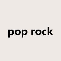 pop rock是什么意思