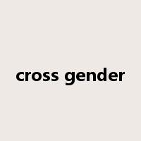 cross gender是什么意思