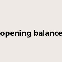 opening balance是什么意思
