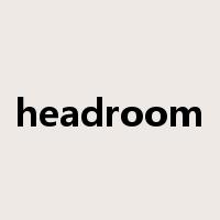 headroom是什么意思