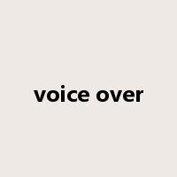voice over是什么意思