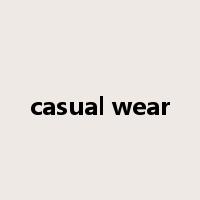 casual wear是什么意思