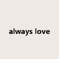 always love是什么意思