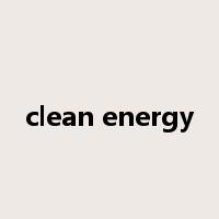 clean energy是什么意思