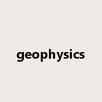 geophysics是什么意思
