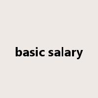 basic salary是什么意思
