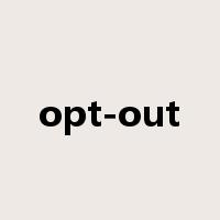 opt-out是什么意思