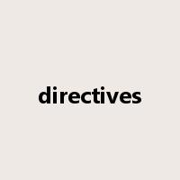directives是什么意思