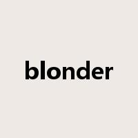 blonder是什么意思