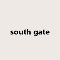 south gate是什么意思