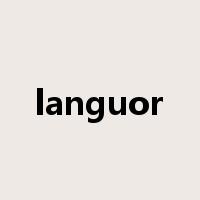 languor是什么意思