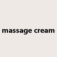 massage cream是什么意思