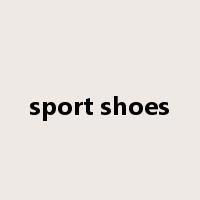 sport shoes是什么意思