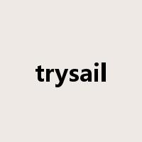 trysail是什么意思