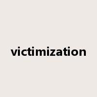 victimization是什么意思