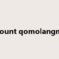 mount qomolangma是什么意思