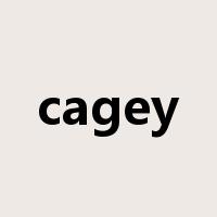 cagey是什么意思